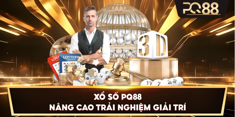 Xổ Số PQ88 nâng cao trải nghiệm giải trí